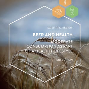 Beer and Health – Moderate Consumption as Part of a Healthy Lifestyle – 5th Edition